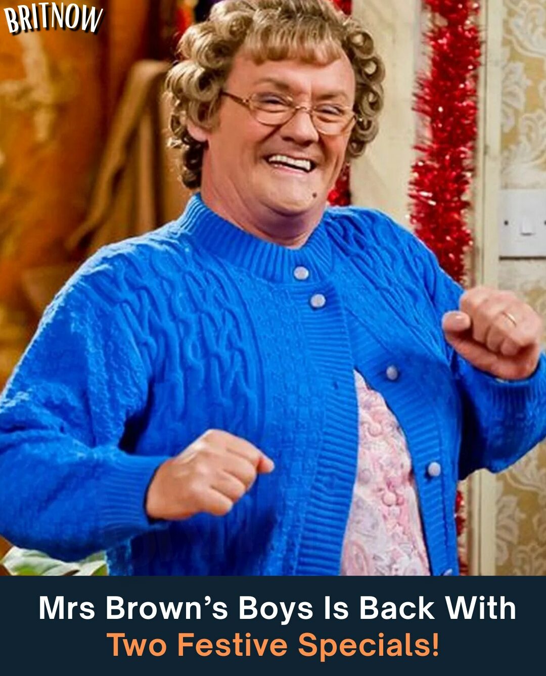 Mrs Brown’s Boys Is Back With Two Festive Specials!